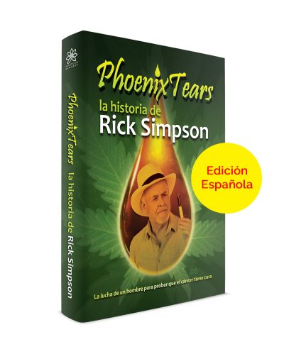 Phoenix Tears - La Historia de Rick Simpson